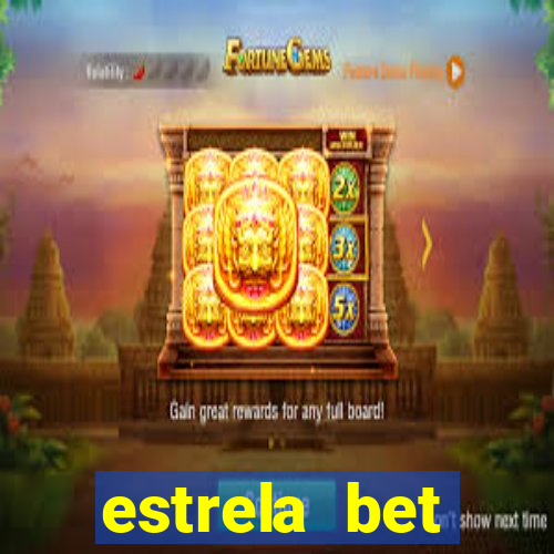 estrela bet convidar amigo